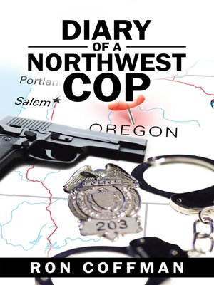 cover image of Diary of a Northwest Cop
